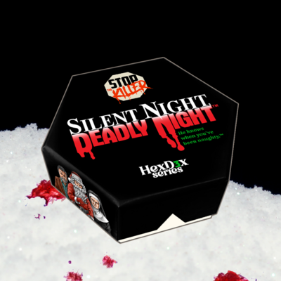 "Silent Night Deadly Night" HexD3x Series