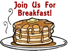 #1 Vanner Breakfast! Thursday morning, July 6 from 7-10 AM