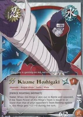 Kisame Hoshigaki - 366 - Rare
Naruto: Lineage of the Legends