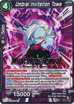 Umbral Invitation Towa - BT4-111 - Shenron&#39;s Chosen Hot Stamped Promo
Dragon Ball Super Hot Stamped Player Rewards Promos