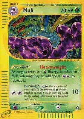 Muk - H17/H32 - Holo Rare
Aquapolis Singles