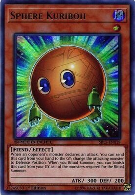 Sphere Kuriboh - SBLS-EN018 - Ultra Rare 1st Edition
Speed Duel: Arena of Lost Souls Singles