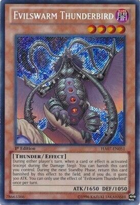 Evilswarm Thunderbird - HA07-EN051 - Secret Rare 1st Edition
Hidden Arsenal 7: Knight of Stars 1st Edition Singles