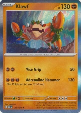 MY01 Klawf - 122/198 - Holo Rare
Scarlet &amp; Violet (Base Set) Singles