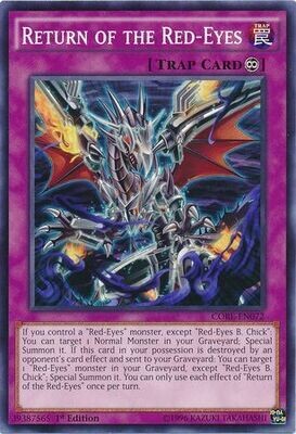 Return of the Red-Eyes - CORE-EN072 - Common 1st Edition Clash of Rebellions 1st Edition Singles