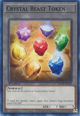 Crystal Beast Token - SDCB-EN049 - Common 1st Edition
Legend of the Crystal Beasts 1st Edition Singles