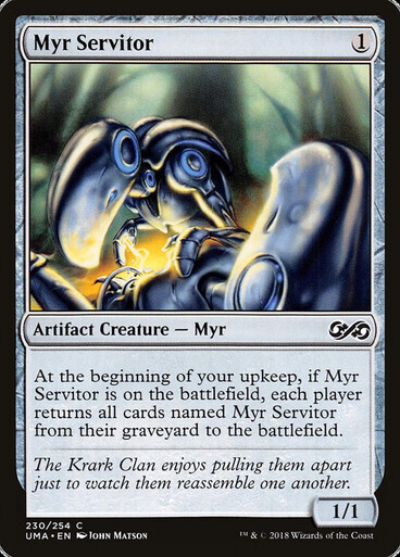 Myr Servitor
Ultimate Masters
English
Non-foil