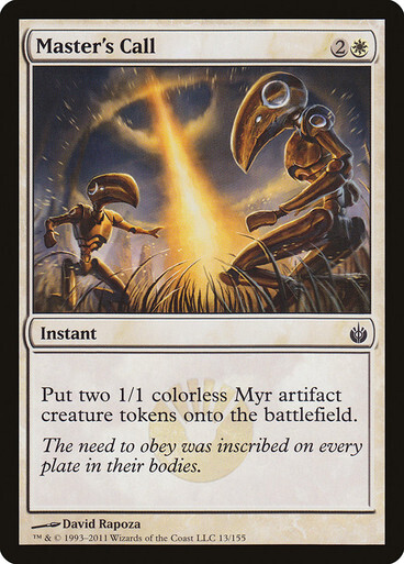 Master&#39;s Call
Mirrodin Besieged
English
Non-foil