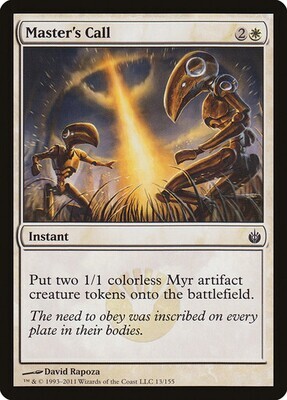 Master&#39;s Call
Mirrodin Besieged
English
Non-foil