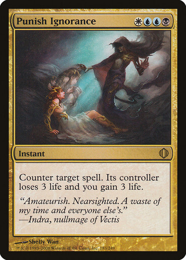 Punish Ignorance
Shards of Alara
English
Non-foil