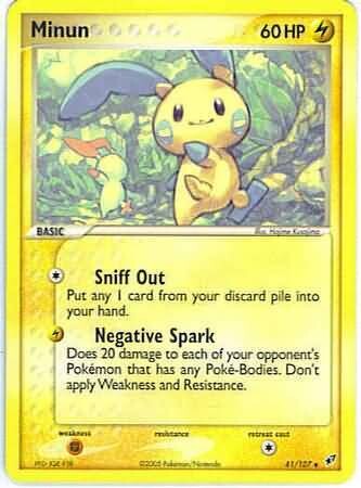 Minun - 41/107 - Uncommon
Ex Deoxys Singles