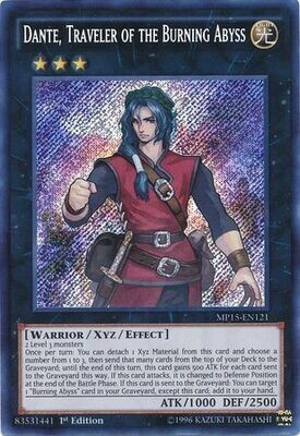 Dante, Traveler of the Burning Abyss - MP15-EN121 - Secret Rare 1st Edition
Yu-Gi-Oh! 2015 Mega-Tins [MP15]