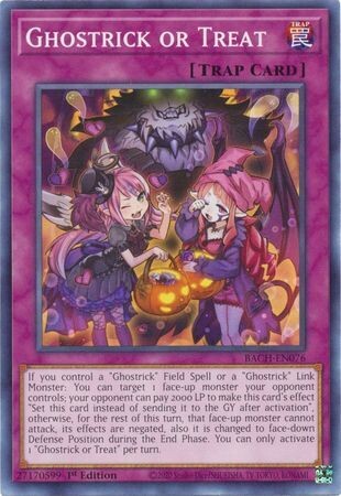 Ghostrick or Treat - BACH-EN076 - Common 1st Edition Battle of Chaos 1st Edition Singles