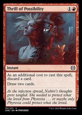 Thrill of Possibility 151/271 - Phyrexia All Will Be One Singles