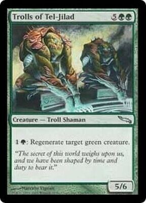 Trolls of Tel-Jilad
Mirrodin Singles (español)