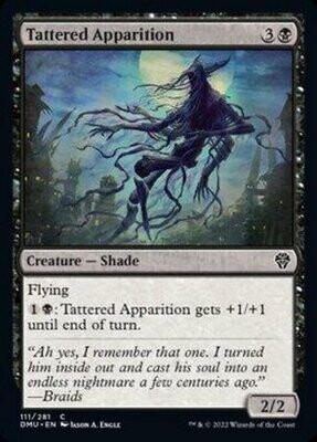 Tattered Apparition 111/281 - Dominaria United Singles