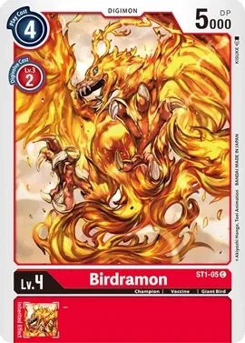 Birdramon - Starter Deck 01: Gaia Red (ST-1)
Starter Deck 01: Gaia Red