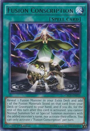 Fusion Conscription - CROS-EN053 - Rare 1st Edition Crossed Souls 1st Edition Singles