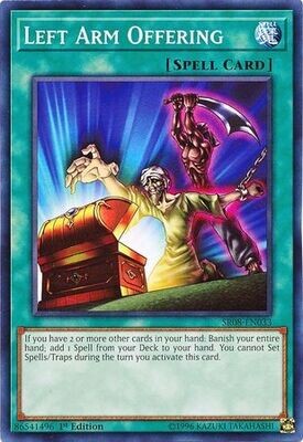 Left Arm Offering - SR08-EN033 - Common 1st Edition Structure Deck: Order of the Spellcasters Singles