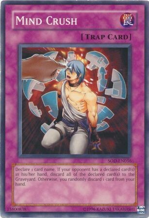 Mind Crush - SOD-EN056 - Common Unlimited
Soul of the Duelist [SOD] Unlimited Singles