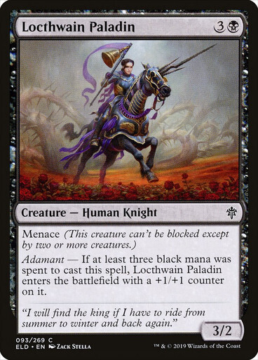 Locthwain Paladin
Throne of Eldraine
English
Non-foil