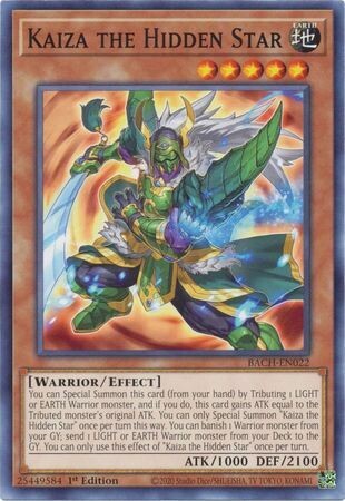 Kaiza the Hidden Star - BACH-EN022 - Common 1st Edition
Battle of Chaos 1st Edition Singles (español)