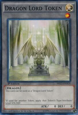 Dragon Lord Token - SR02-ENTKN - Common 1st Edition Structure Deck: Rise of the True Dragons 1st Edition Singles