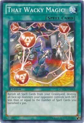 That Wacky Magic! - GAOV-EN063 - Common 1st Edition Galactic Overlord 1st Edition Singles