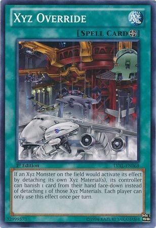 Xyz Override - LVAL-EN068 - Common 1st Edition
Legacy of the Valiant 1st Edition Singles