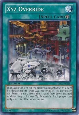 Xyz Override - LVAL-EN068 - Common 1st Edition
Legacy of the Valiant 1st Edition Singles