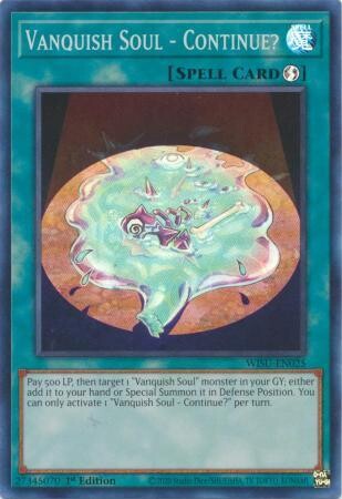 Vanquish Soul - Continue? - WISU-EN025 - Super Rare 1st Edition Wild Survivors 1st Edition Singles