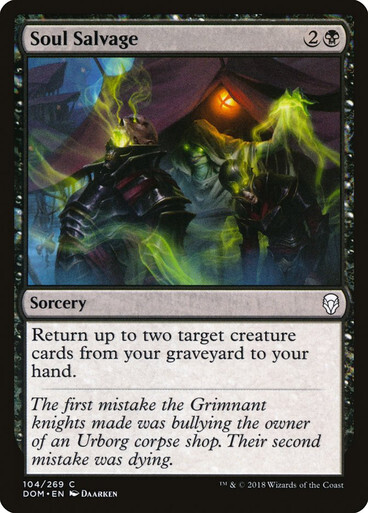 Soul Salvage
Dominaria
English
Non-foil