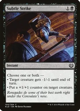 Subtle Strike - Kaladesh (KLD) Kaladesh