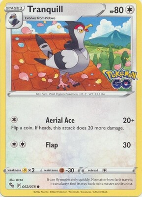 Tranquill - 062/078 - Common
Pokemon Go Singles