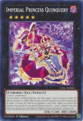SH Imperial Princess Quinquery - CYAC-EN083 - Common 1st Edition
Cyberstorm Access 1st Edition Singles