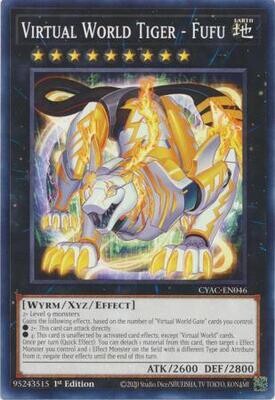 Virtual World Tiger - Fufu - CYAC-EN046 - Common 1st Edition
Cyberstorm Access 1st Edition Singles (español)