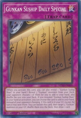 Gunkan Suship Daily Special - MP22-EN169 - Common 1st Edition
2022 Mega-Tin: Pharaoh&#39;s Gods 1st Edition Singles