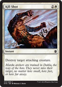 Kill Shot 015/269 Khans of Tarkir Singles