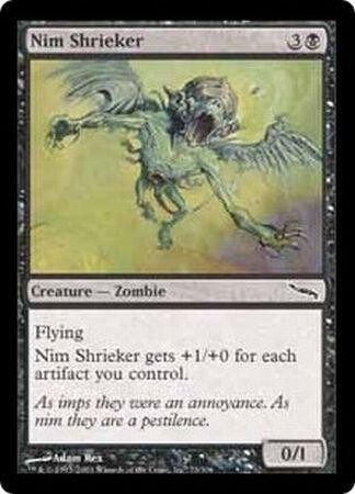 Nim Shrieker
Mirrodin Singles