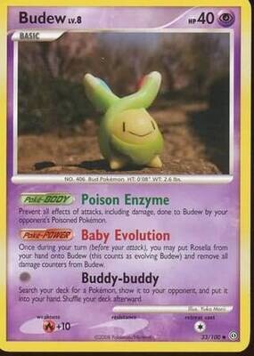 Budew - 33/100 - Uncommon
Diamond &amp; Pearl: Stormfront Singles