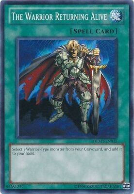 The Warrior Returning Alive - DEM1-EN015 - Common Yu-Gi-Oh! Promos: Other (espanol)