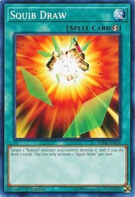 Squib Draw - SDRR-EN024 - Common 1st Edition Rokket Revolt Singles
