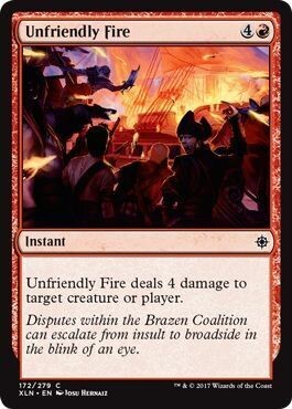 Unfriendly Fire 172/279 Ixalan Singles