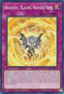 Brightest, Blazing, Branded King - CYAC-EN070 - Common 1st Edition Cyberstorm Access 1st Edition Singles