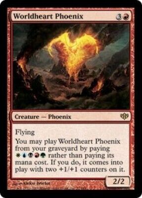 Worldheart Phoenix
Conflux Singles