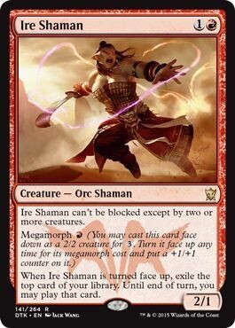 Ire Shaman 141/264
Dragons of Tarkir Singles