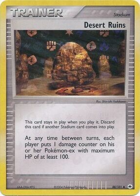 TS Desert Ruins - 88/101 - Uncommon Reverse Holo
Ex Hidden Legends Reverse Holo Singles