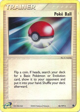 TS Poke Ball - 86/109 - Uncommon Reverse Holo
Ex Ruby &amp; Sapphire Reverse Holo Singles
