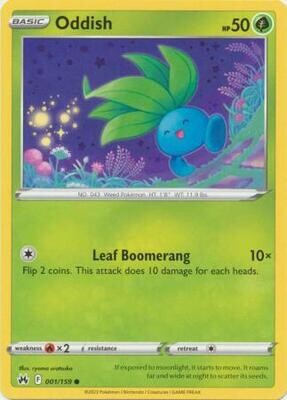 Oddish - 001/159 - Common Crown Zenith Singles