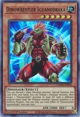 Dinowrestler Iguanodraka - DAMA-EN094 - Super Rare 1st Edition
Dawn of Majesty 1st Edition Singles